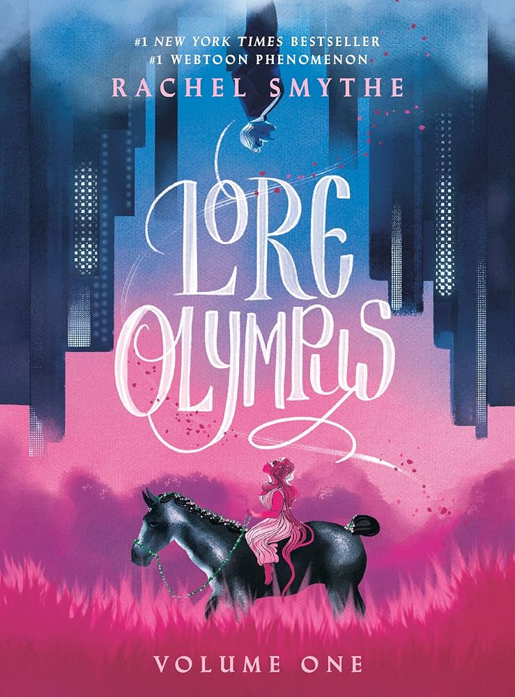 Rachel Smythe: Lore Olympus Volume One.